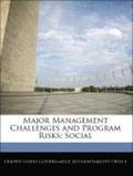 Major Management Challenges and Program Risks