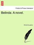 Belinda. a Novel.