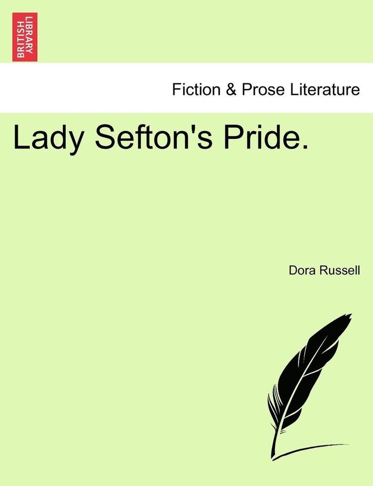 Dora Russell - Lady Sefton's Pride., Häftad
