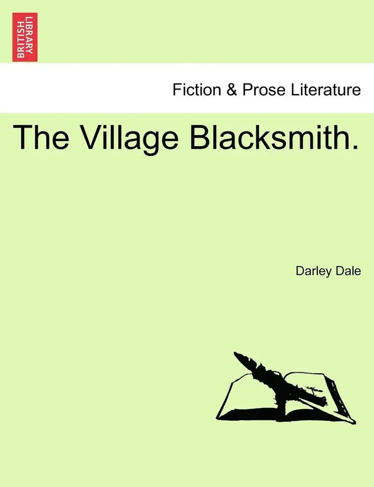 Darley Dale - The Village Blacksmith., Häftad. Tillgänglighet: Lägg i varukorg