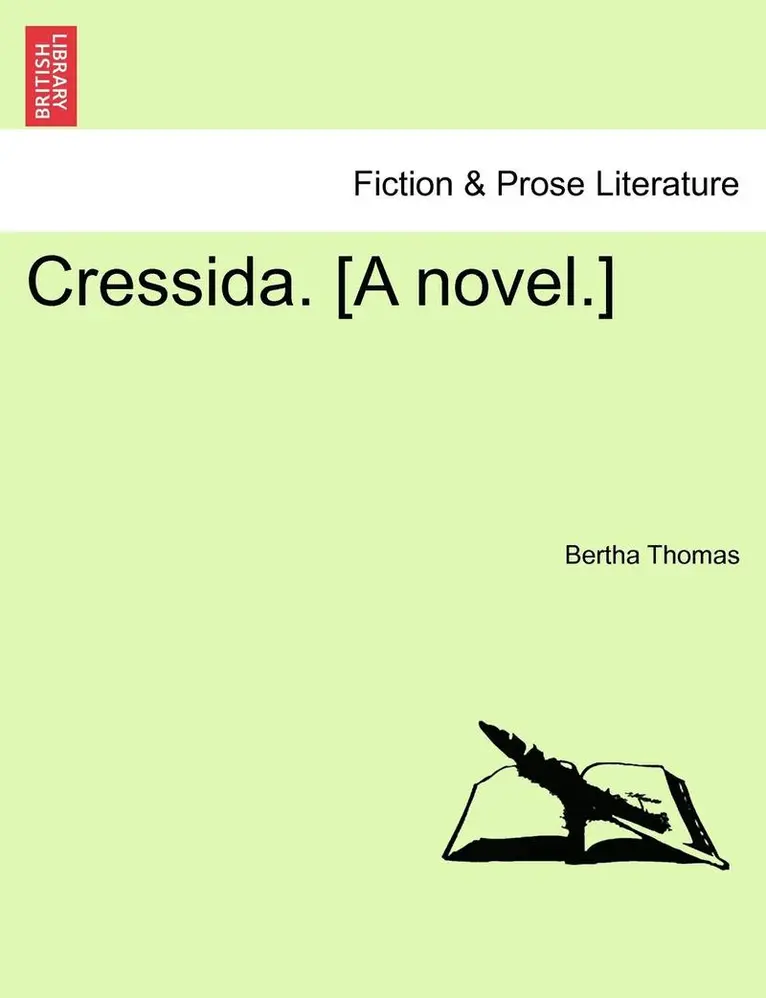 Bertha Thomas - Cressida. [A Novel.], Häftad. Tillgänglighet: Lägg i varukorg