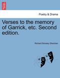 Verses to the Memory of Garrick, Etc. Second Edition.