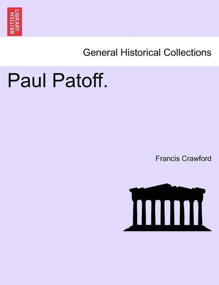 Francis Crawford - Paul Patoff., Häftad