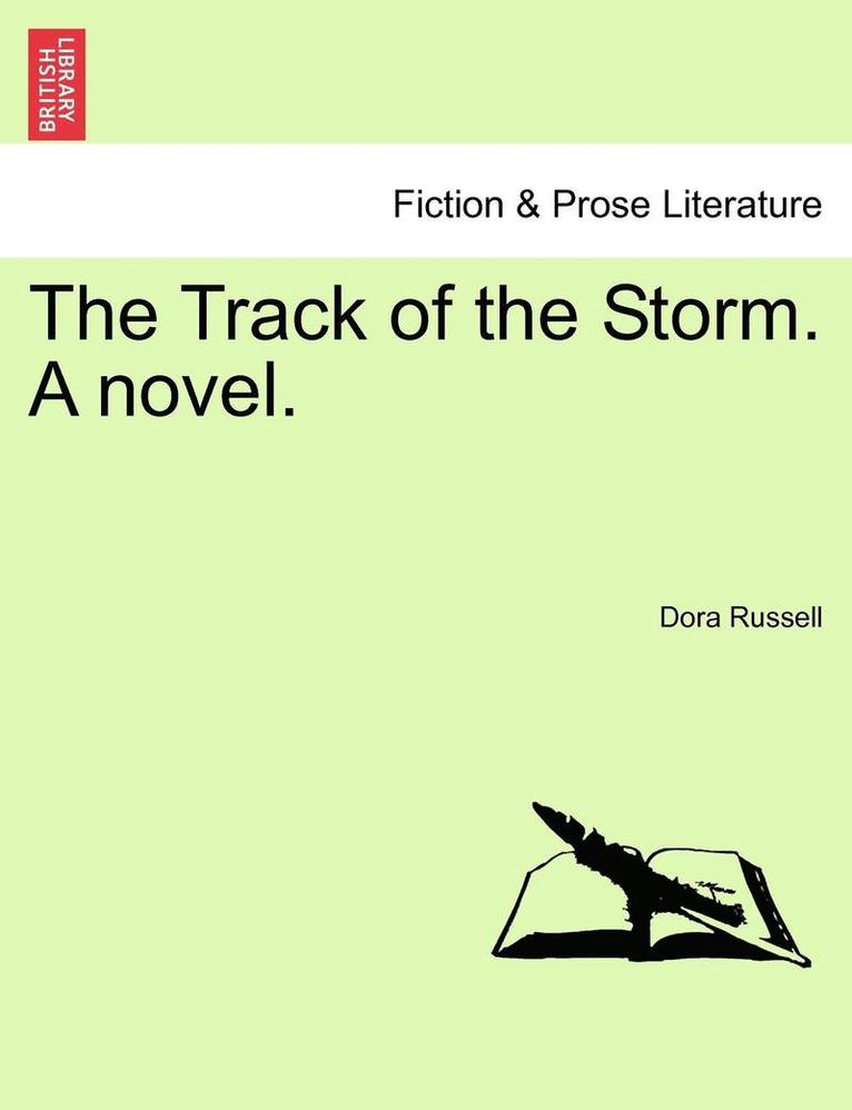 Dora Russell - Track of the Storm. a Novel., Häftad