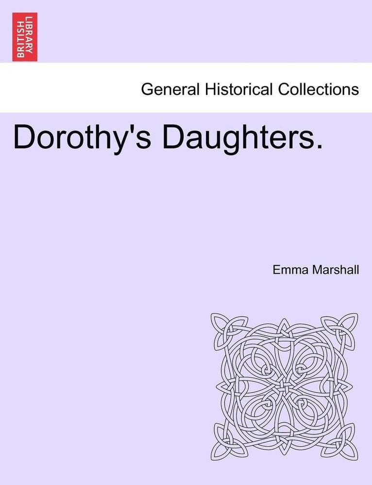 Emma Marshall - Dorothy's Daughters., Häftad
