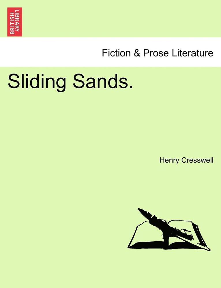 Henry Cresswell - Sliding Sands., Häftad. Tillgänglighet: Lägg i varukorg