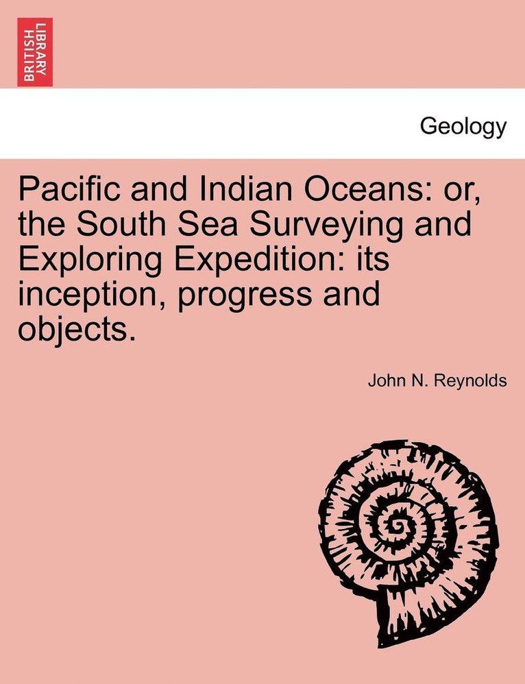 John N Reynolds - Pacific and Indian Oceans, Häftad. Tillgänglighet: Lägg i varukorg