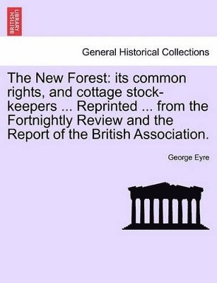 George Eyre - New Forest, Häftad