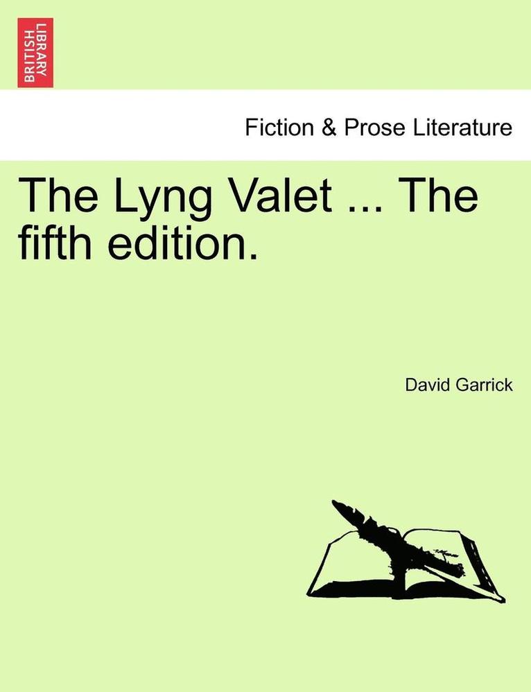 Lyng Valet ... the Fifth Edition.