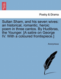 Sultan Sham, and His Seven Wives