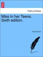 Miss in Her Teens. Sixth Edition.