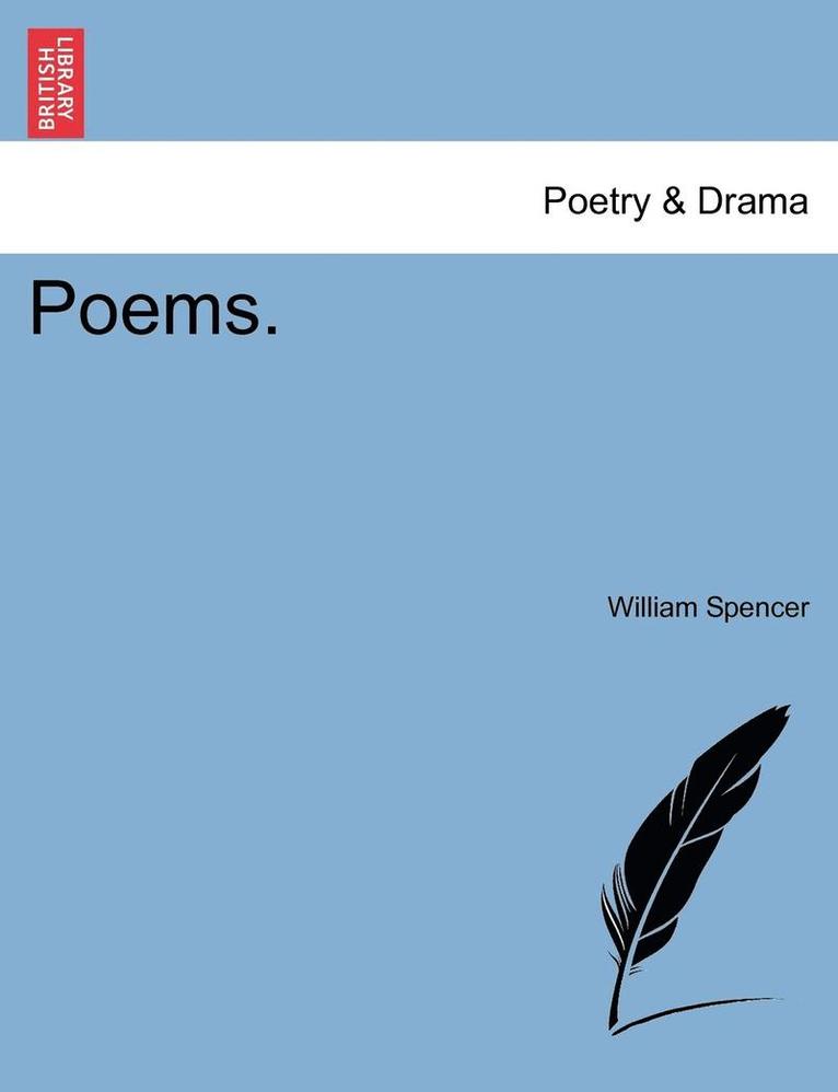 William Spencer - Poems., Häftad. Tillgänglighet: Lägg i varukorg