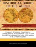 A Legend of Old Persia and Other Poems