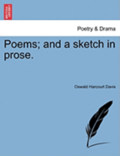 Poems; And a Sketch in Prose.