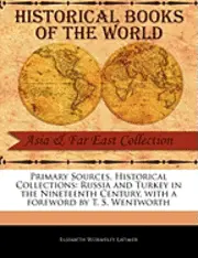 Elizabeth Wormeley Latimer - Russia and Turkey in the Nineteenth Century, Häftad. Tillgänglighet: Lägg i varukorg