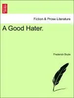 Frederick Boyle - A Good Hater., Häftad. Tillgänglighet: Lägg i varukorg