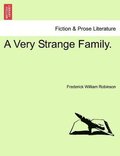 Very Strange Family.