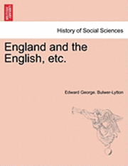 England and the English, Etc.