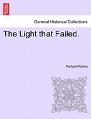 Rudyard Kipling - Light That Failed., Häftad