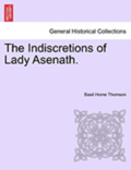 The Indiscretions of Lady Asenath.