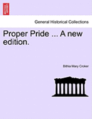 Proper Pride ... a New Edition.