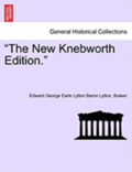 New Knebworth Edition.