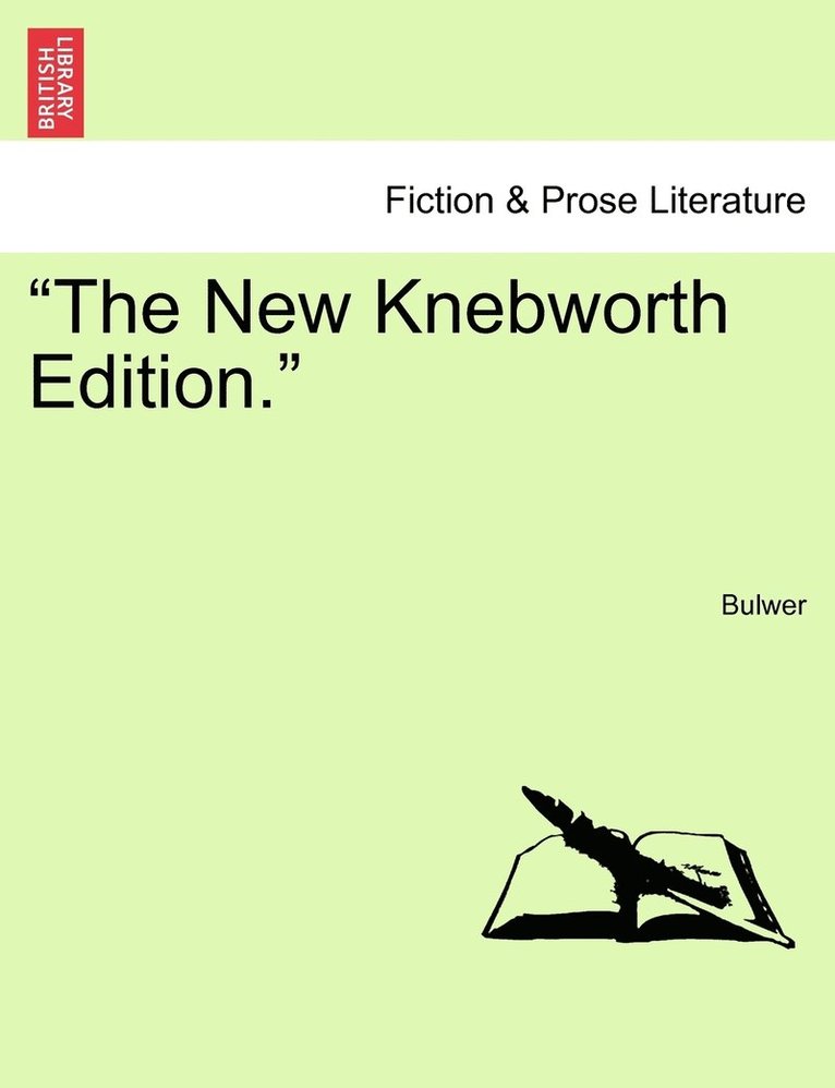 Bulwer Lytton - "The New Knebworth Edition.", Häftad