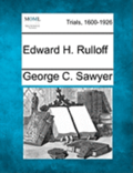 Edward H. Rulloff