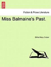 Miss Balmaine's Past.