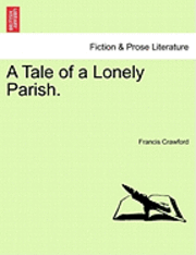 Francis Crawford - Tale of a Lonely Parish., Häftad