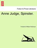 Anne Judge, Spinster.