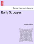 Early Struggles.