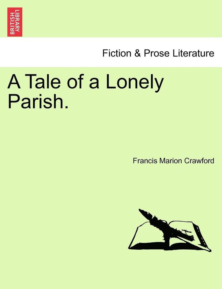 Francis Crawford - Tale of a Lonely Parish., Häftad