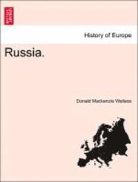 Donald MacKenzie Wallace - Russia. Vol. II, Häftad. Tillgänglighet: Lägg i varukorg