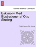 Eskimoliv Med Illustrationer AF Otto Sinding