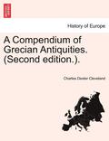 Compendium of Grecian Antiquities. (Second Edition.).