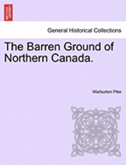 Barren Ground of Northern Canada.