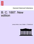 B. C. 1887. New Edition