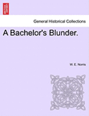 Bachelor's Blunder.