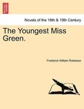 Youngest Miss Green.