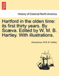 Hartford in the Olden Time