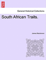 James MacKinnon - South African Traits., Häftad