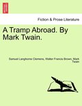 Tramp Abroad. By Mark Twain.