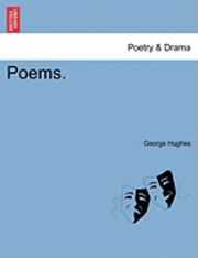 George Hughes - Poems., Häftad