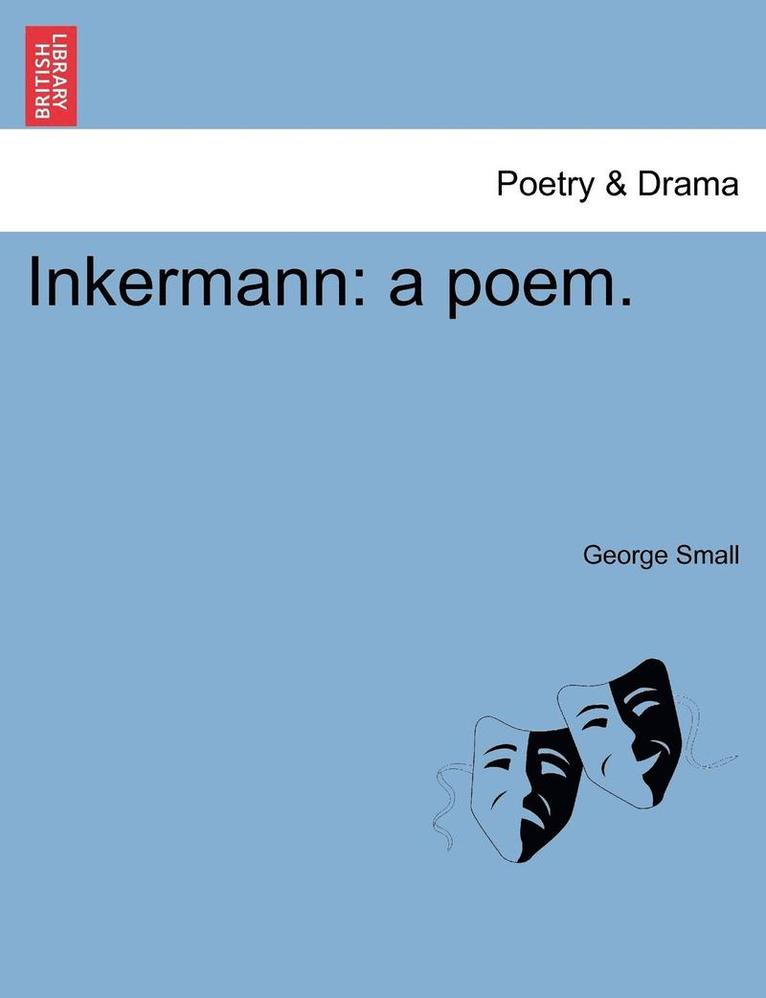 George Small - Inkermann, Häftad