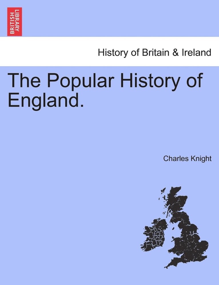Charles Knight - Popular History of England., Häftad