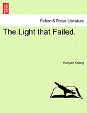Rudyard Kipling - Light That Failed., Häftad