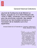 Journal de Guillaume et de Michel Le Riche, avocats du roi  Saint-Maixent (de 1534  1586), contenant, pour le Poitou et pour les provinces voisines, des dtails inconnus sur les troubles