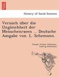 Versuch u?ber die Ungleichheit der Menschenracen ... Deutsche Ausgabe von. L. Schemann.