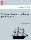 Wspomnienia Z Podro Z y Po Krymie.